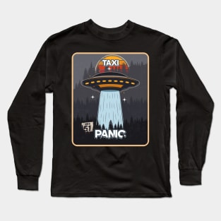 UFO TAXI PANIC Long Sleeve T-Shirt